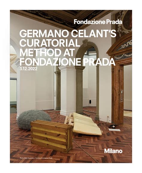 GERMANO CELANT’S CURATORIAL METHOD 